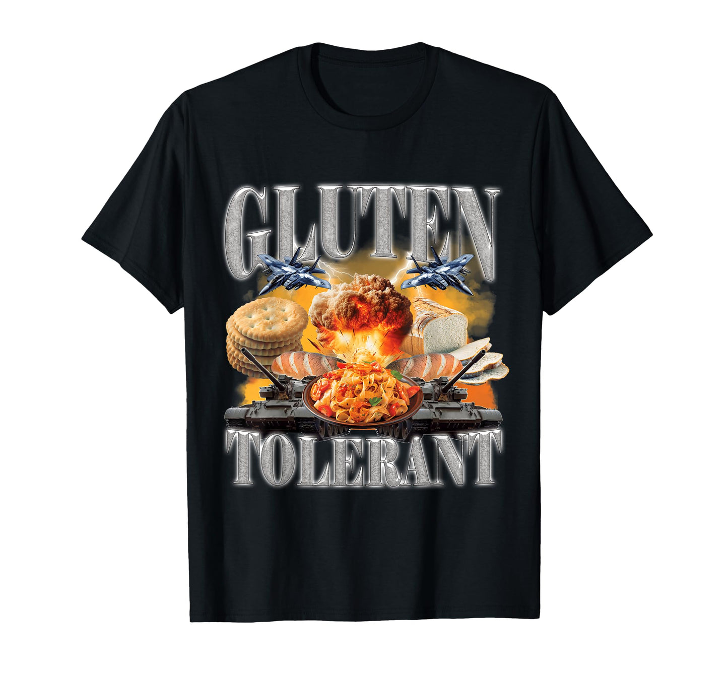 Gluten Tolerant Funny Sarcastic Gluten Tolerance Meme Humor T-Shirt