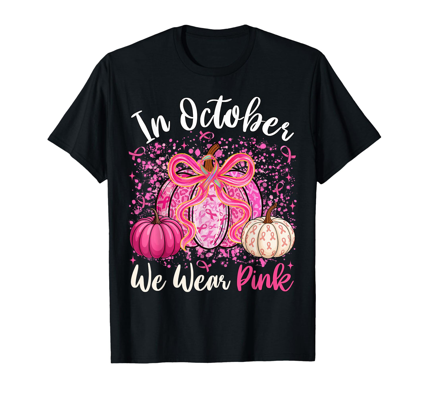 in October We Wear Pink Pumpkin Coquette Bow Breast Cancer T-Shirt