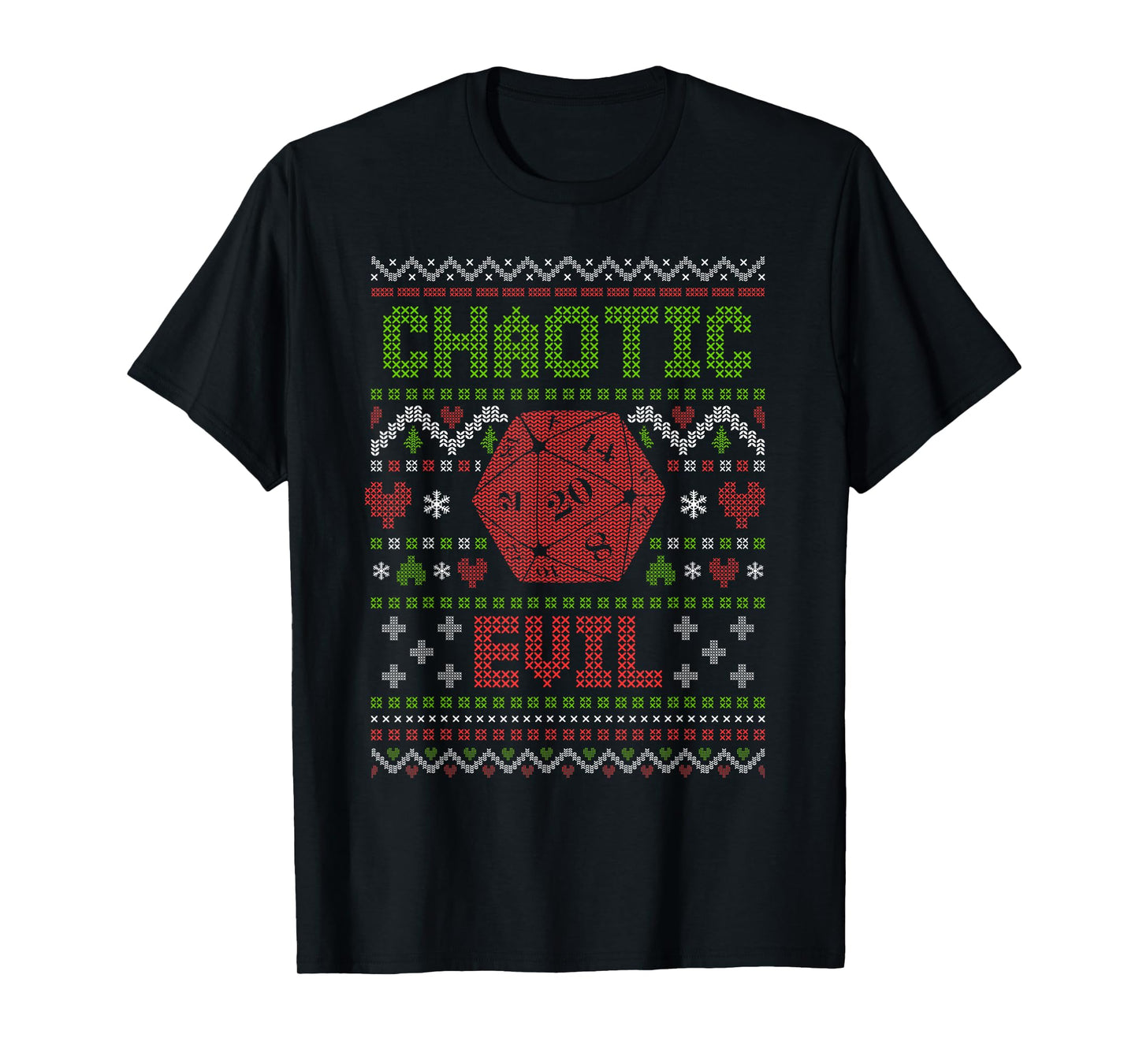 Funny RPG Gamer Ugly Christmas Sweater D20 Chaotic Evil T-Shirt