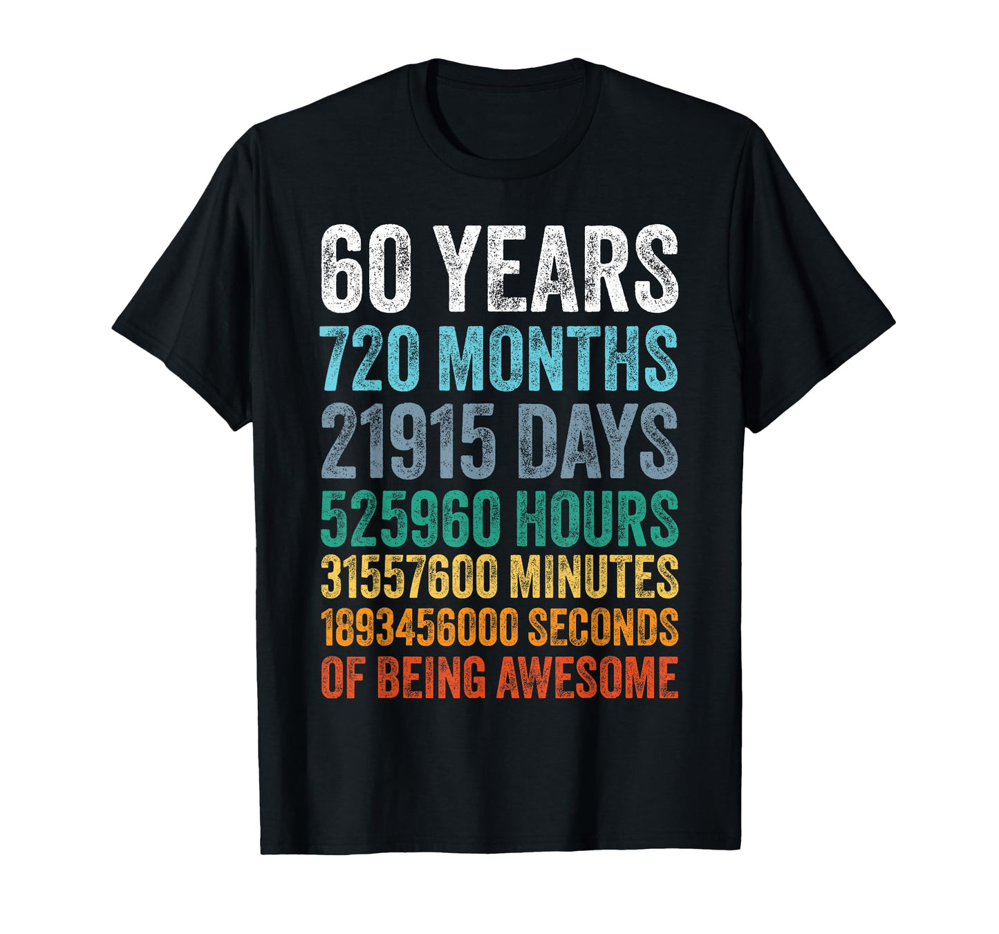 60th Birthday Decoration Men 60yr 60 Year Old Birthday T-Shirt