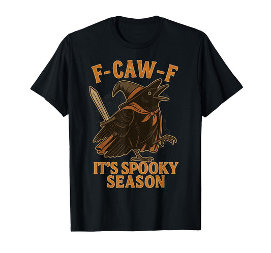 F CAW F It's Spooky Season Crow Dressed as Witch Halloween T-Shirt