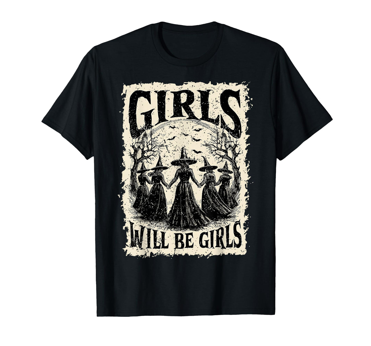 Halloween Spooky Witch Girl Will Be Girls Feminist Women T-Shirt