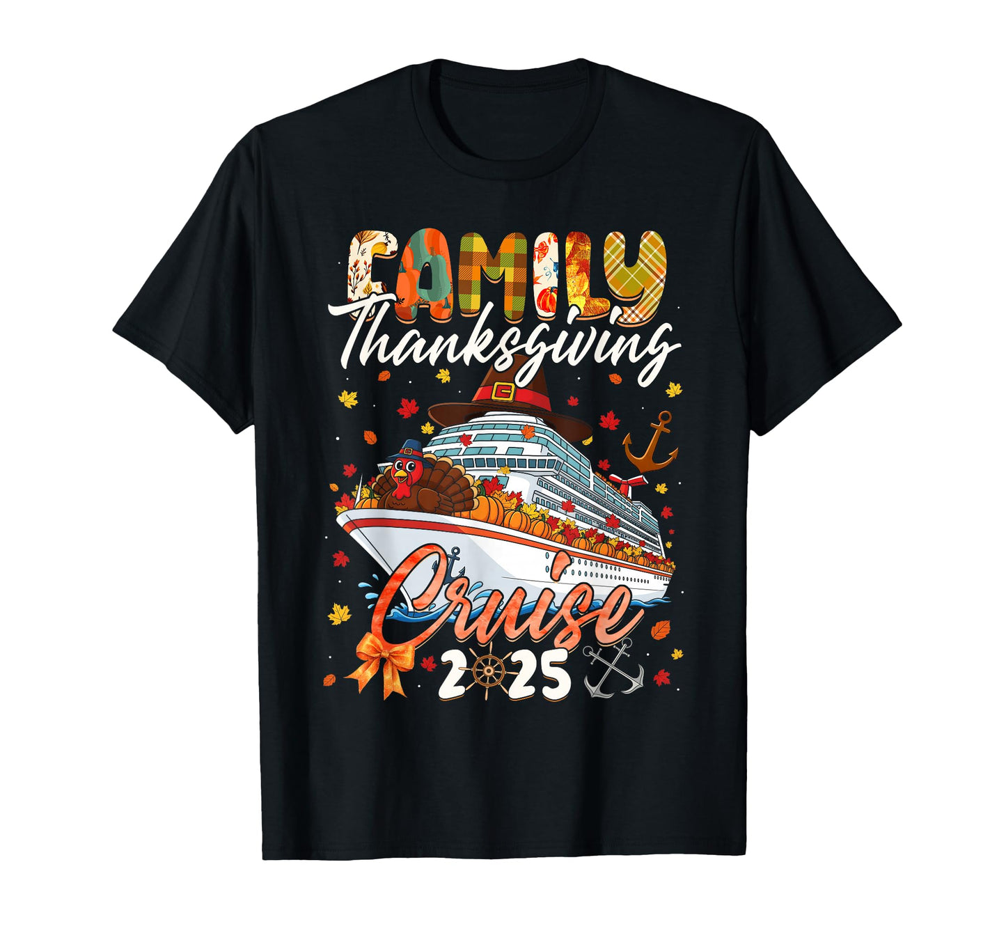 Family Thanksgiving Cruise Squad 2025 Matching Men Women Kid T-Shirt