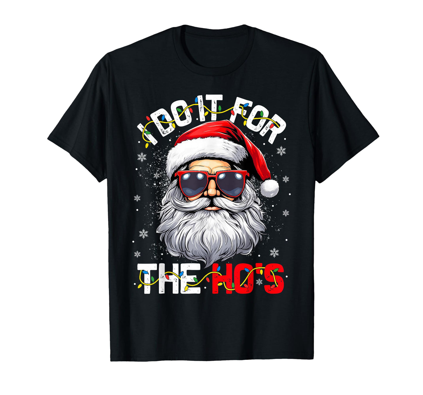 I Do It for The Ho's Funny Christmas Santa Claus Men Boys T-Shirt