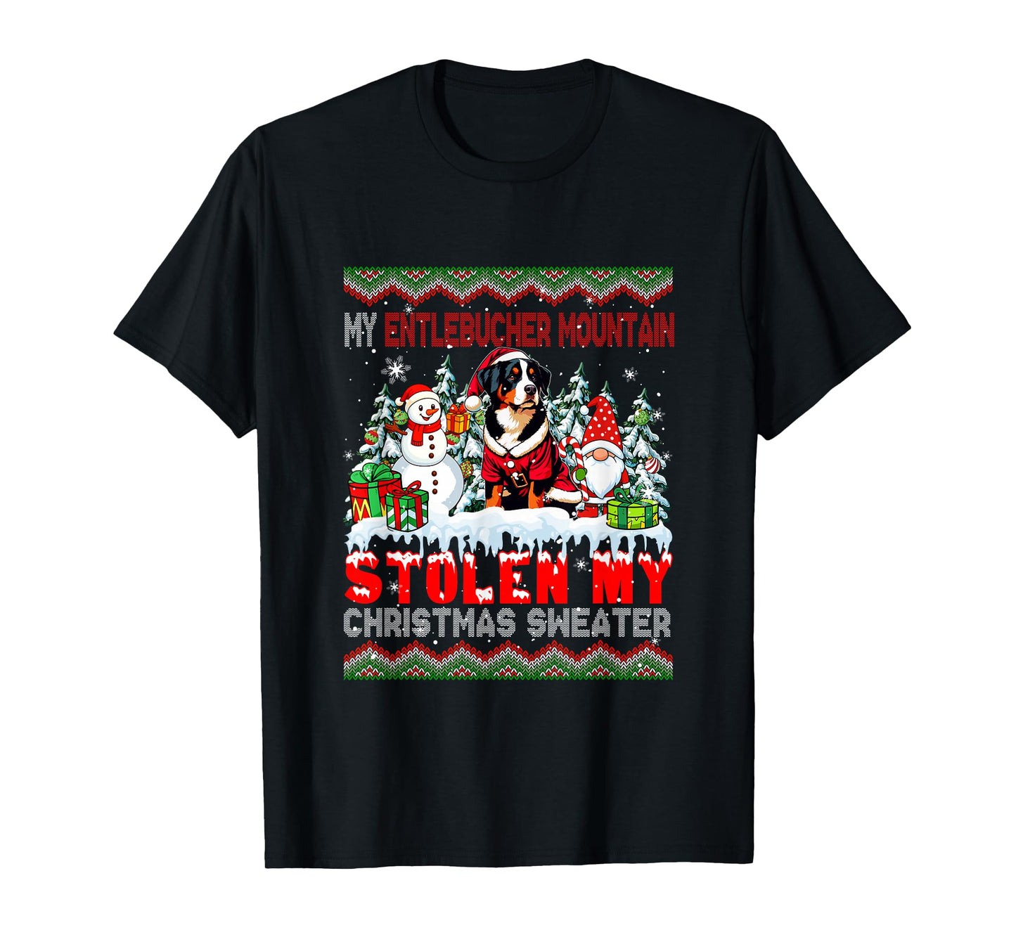 My Entlebucher Mountain Stolen Christmas Sweater Dog Gnome T-Shirt