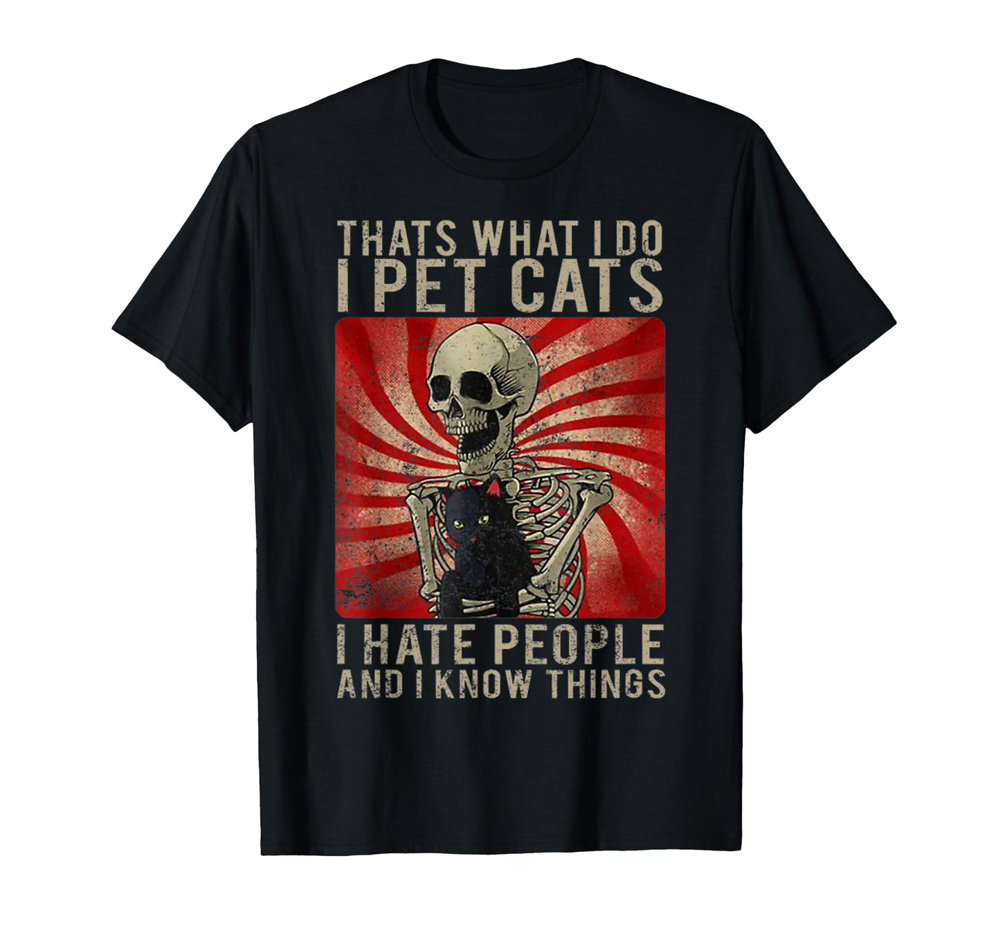 Vintage What I Do I Pet Cats I Hate People Black Cat Skull Men Women T-Shirt
