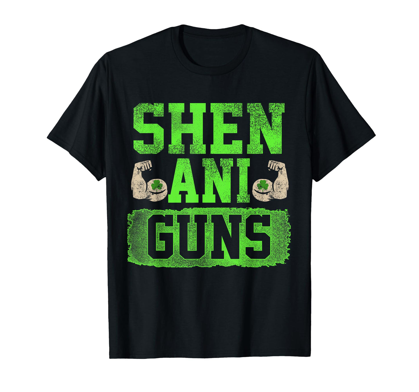 Funny Fitness Quote St Patricks Day Shenaniguns Gains Tshirt T-Shirt