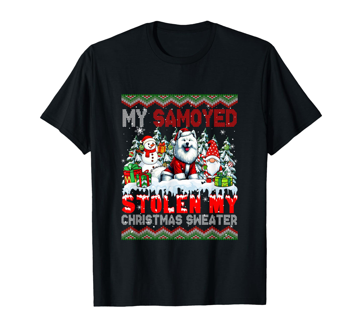 My Samoyed Stolen My Christmas Sweater Santa Dog Gnome T-Shirt