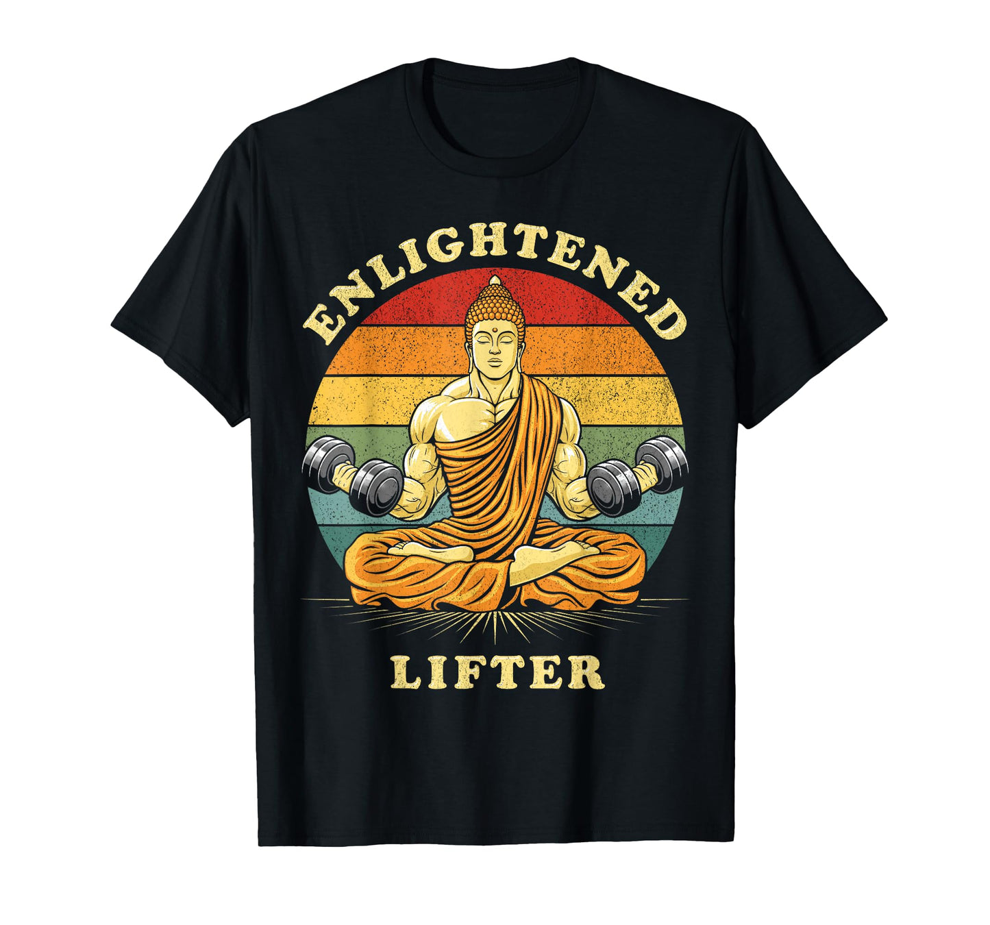 Enlightened Lifter Funny Workout Gym Weightlifting Lifting T-Shirt