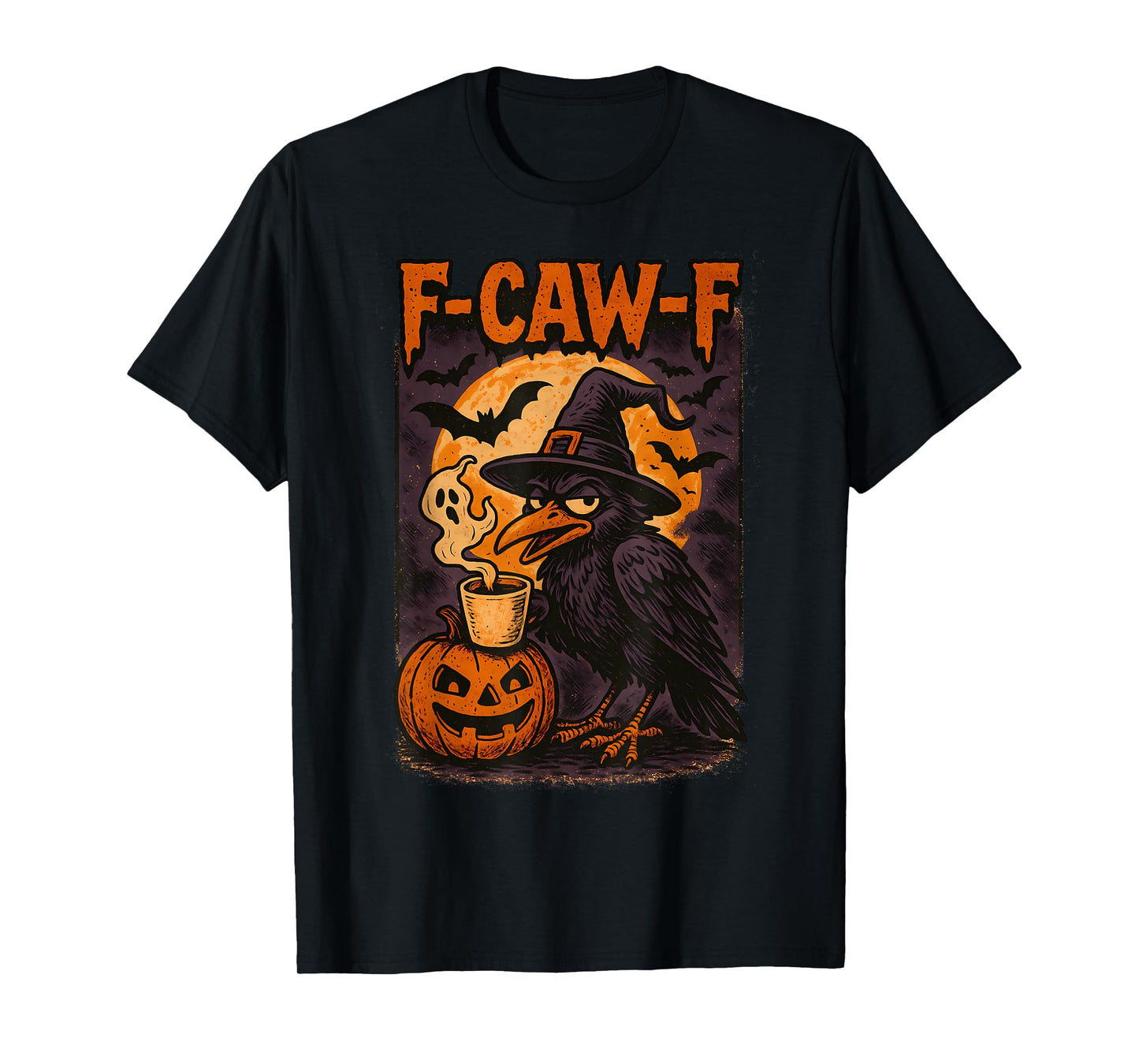 F caw F Women F-Caw-F Crow Funny Halloween Raven Coffee Lazy T-Shirt