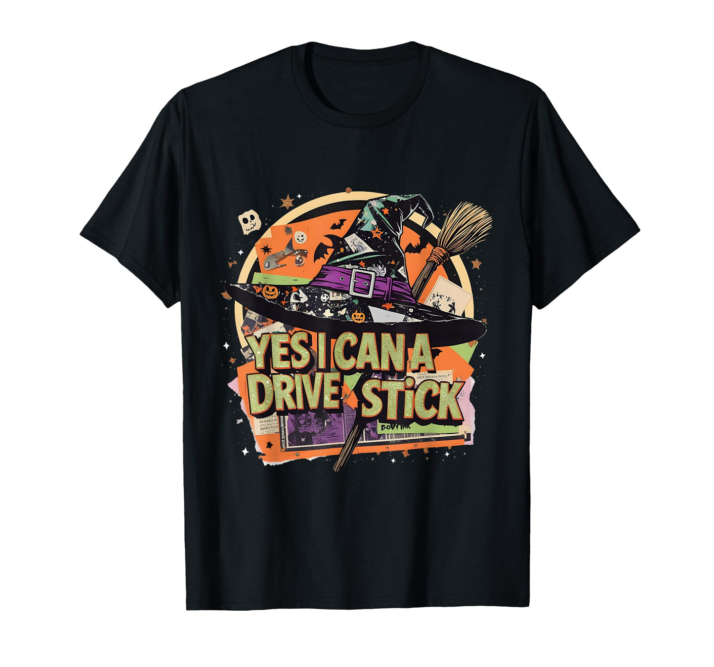 Yes I Can Drive a Stick Funny Halloween Witch Gift T-Shirt