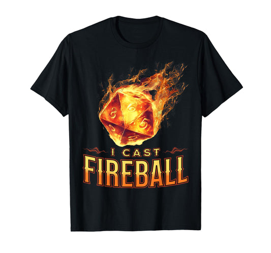 I Cast Fireball T-Shirt