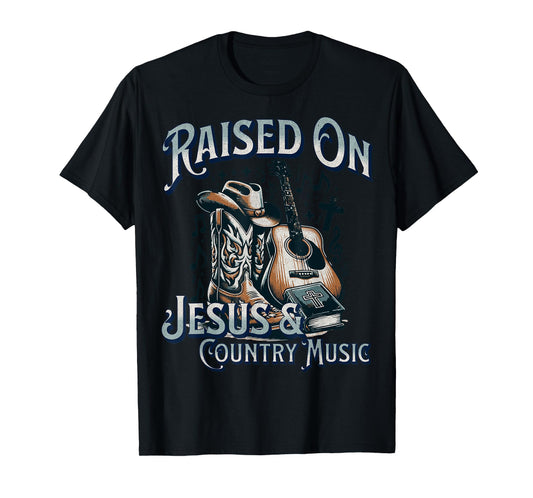 Raised On Jesus And Country Music T-Shirt