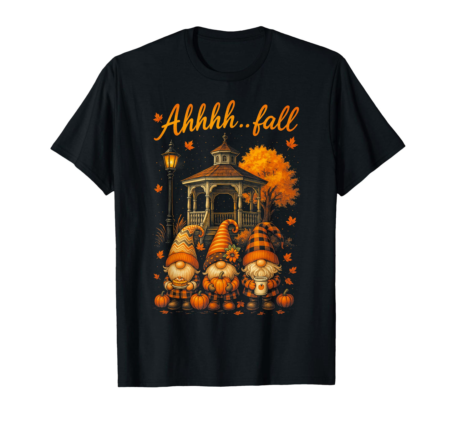HUGvyn Ahhhh...Fall Season Pumpkin Gnome Autumn Thanksgiving T-Shirt