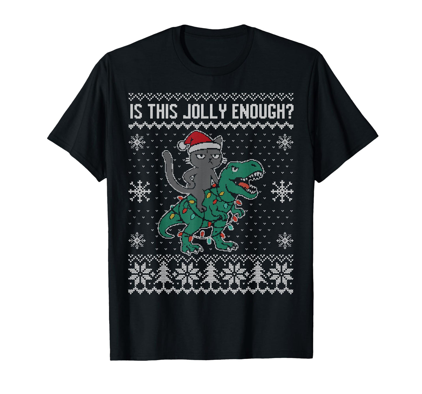 is This Jolly Enough, Christmas cat Riding Dinosaur t rex T-Shirt