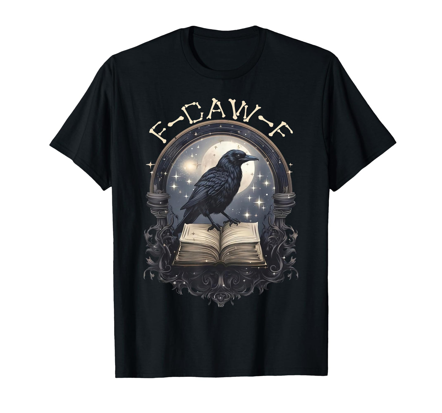 Funny F Caw F Raven Bird Saying Graphic T-Shirt