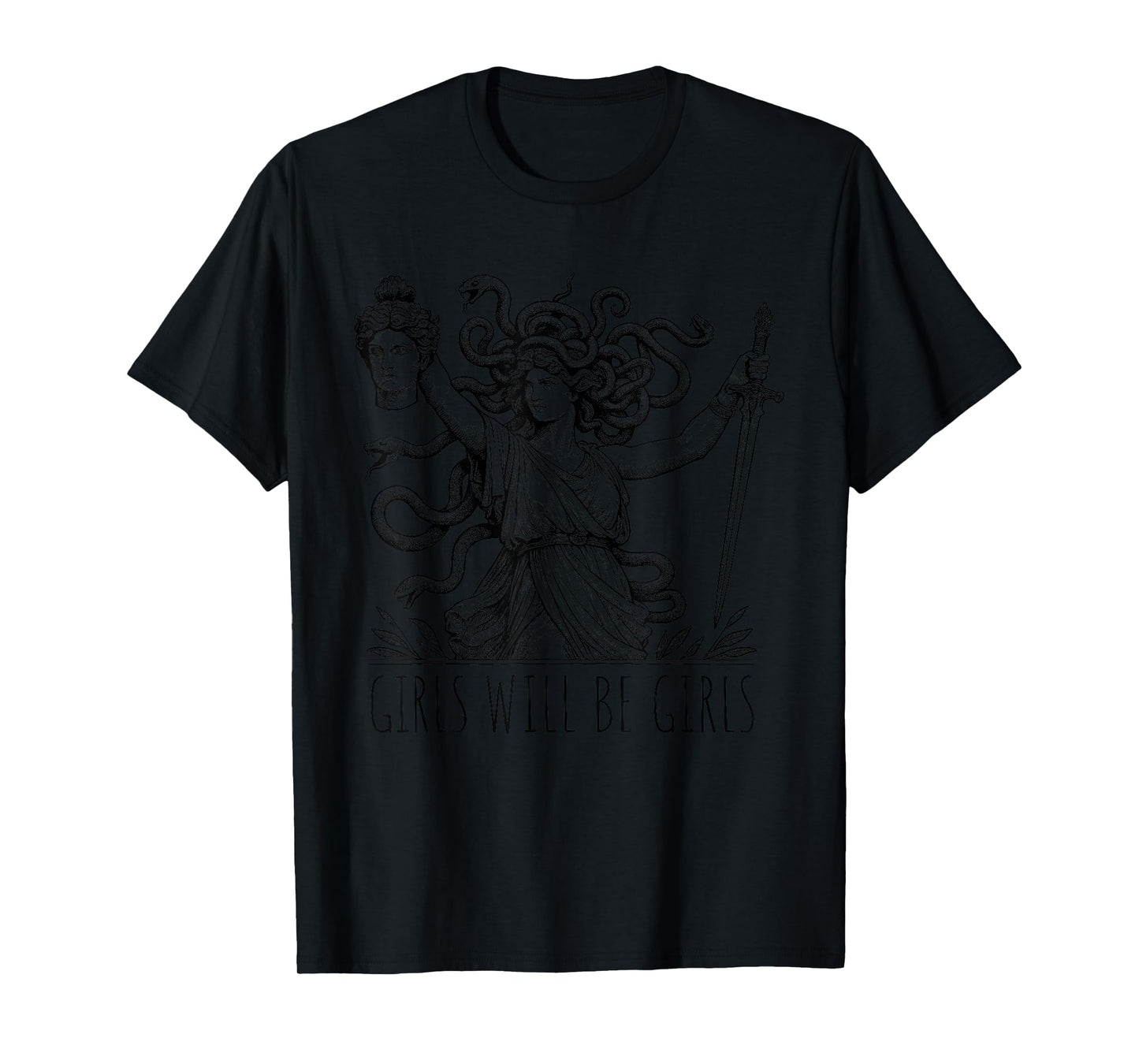 Vintage Girl Will Be Girls Medusa Feminist Women Clothing T-Shirt