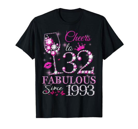 Womens Cheers to 32 Years Old EST 1993 32nd Birthday Queen T-Shirt