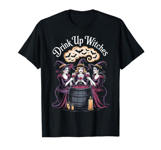 Drink Up Witches Funny Halloween Wine Party T-Shirt