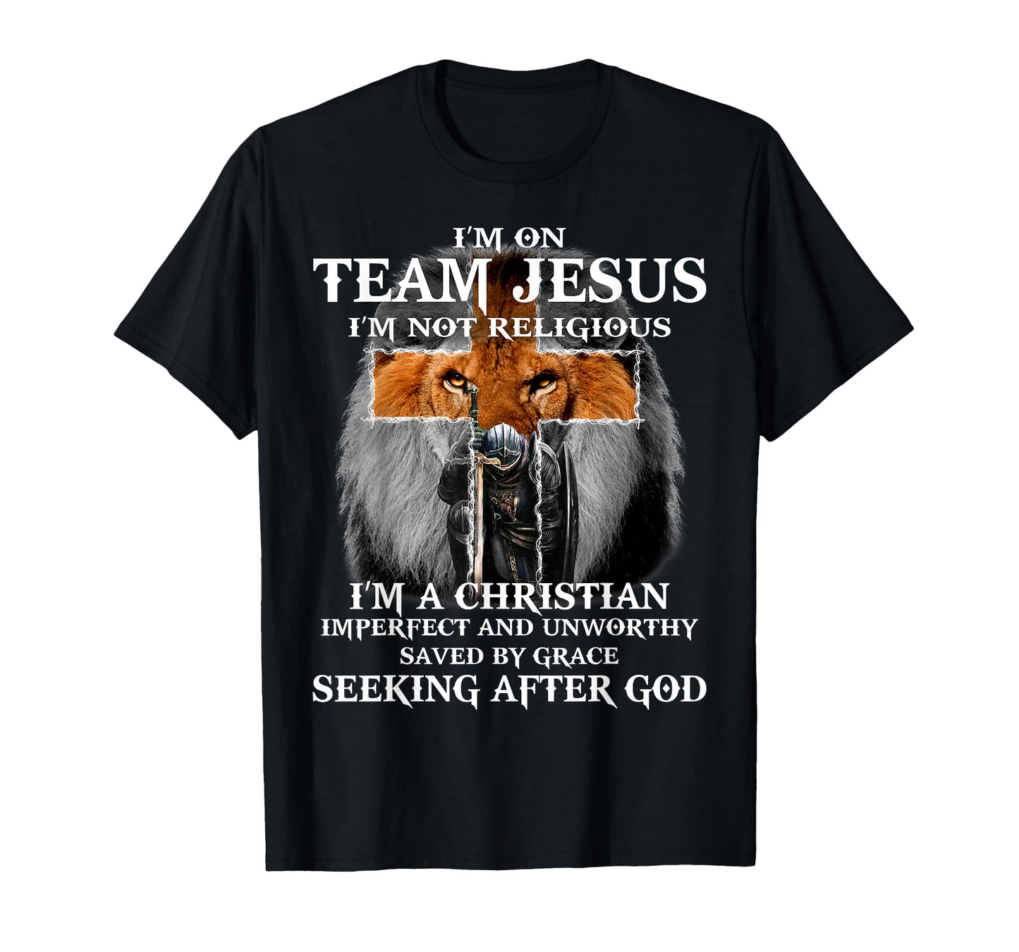 Knight templar I’m On Team Jesus I’m Not Religious T-Shirt