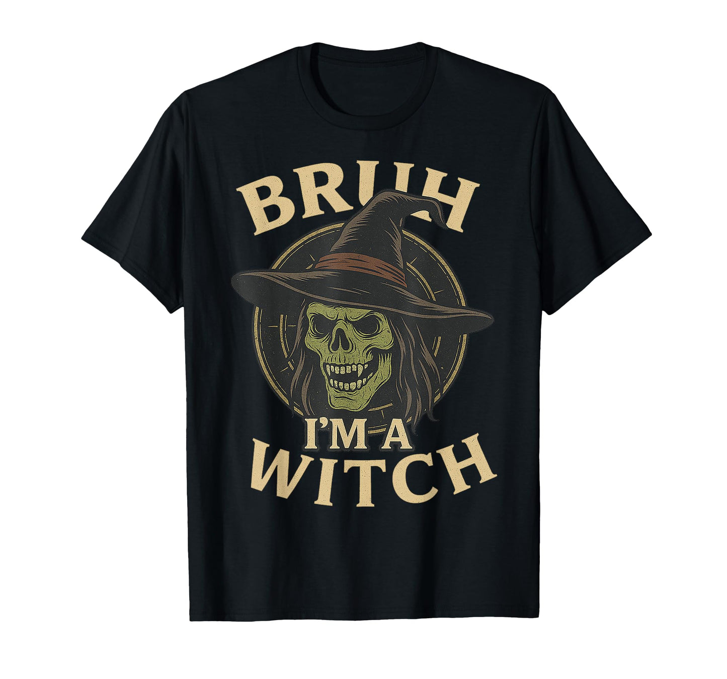 Bruh I'm a Witch Skull Funny Meme Gifts Halloween Costume T-Shirt