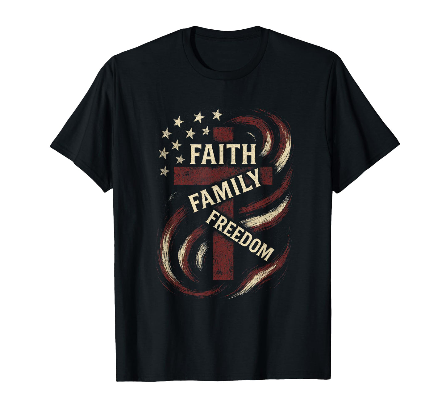 Faith Family Freedom - Patriotic Christian USA T-Shirt