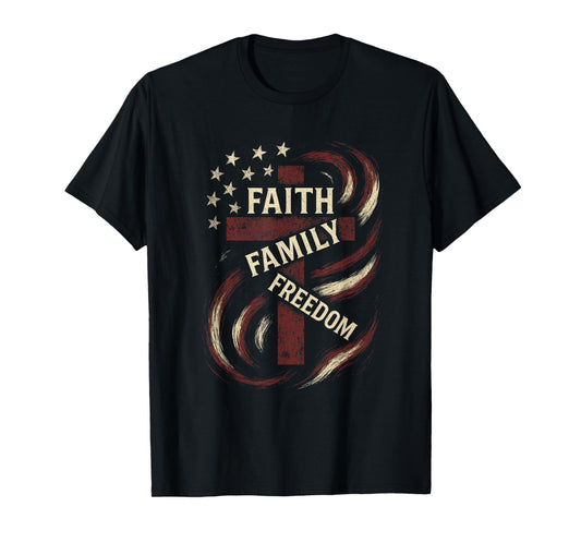 Faith Family Freedom - Patriotic Christian USA T-Shirt