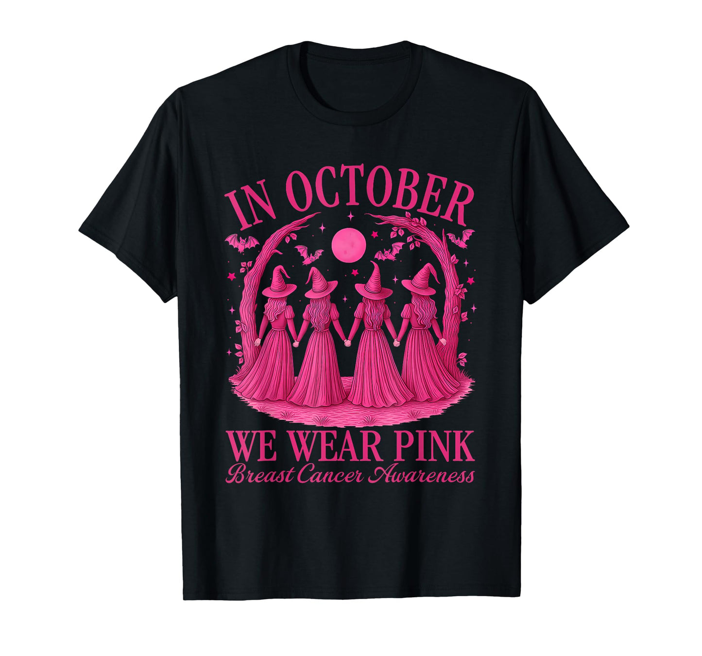 in October We Wear Pink Witch Halloween Breast Cancer Women T-Shirt