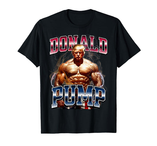 Donald Pump T-Shirt