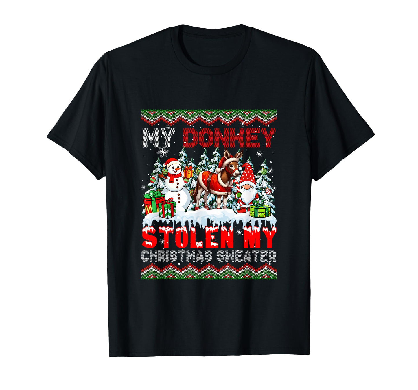 My Donkey Stolen My Christmas Sweater Santa Dog Gnome T-Shirt