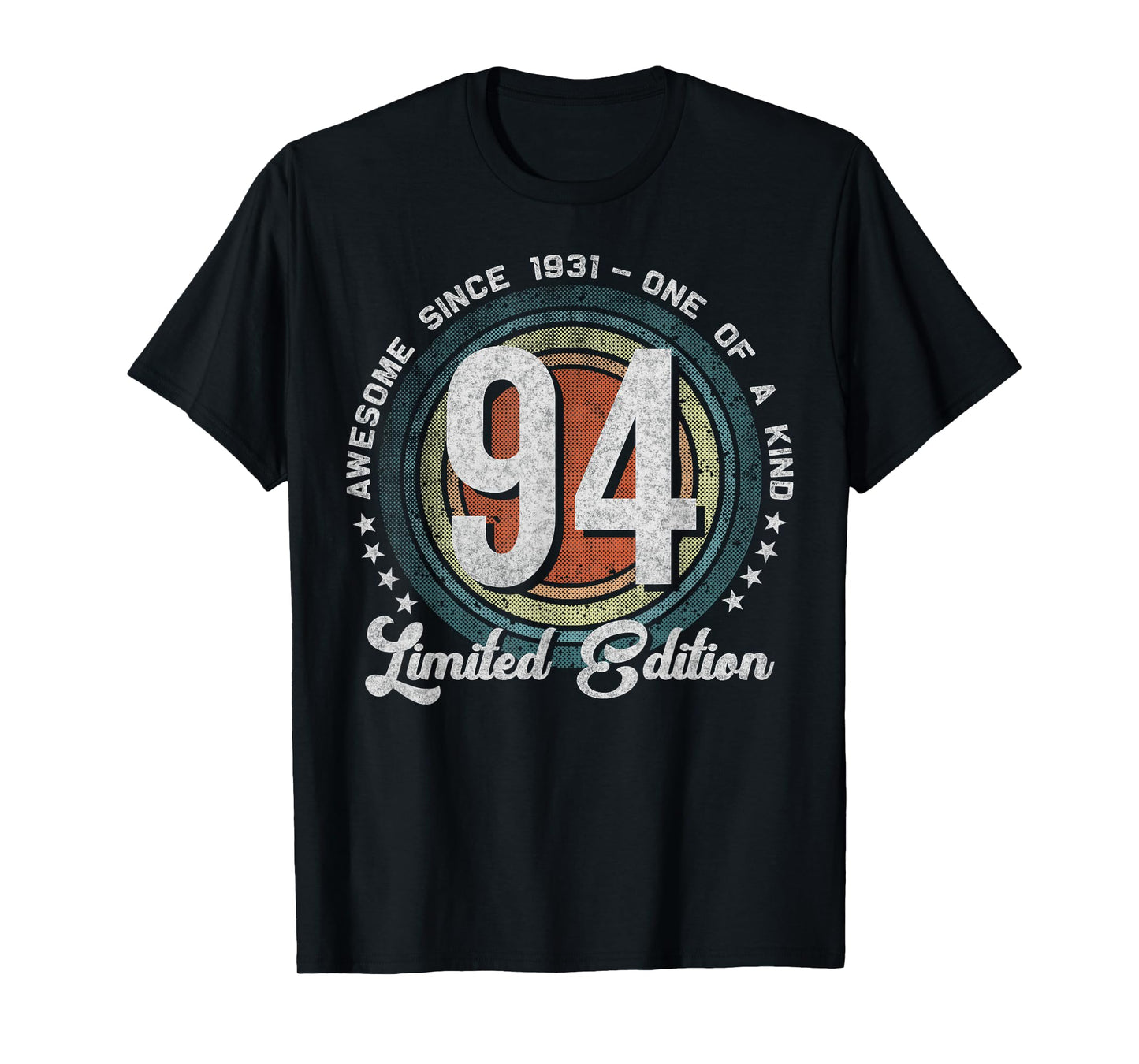 94 Year Old Gifts Vintage 1931 Limited Edition 94th Birthday T-Shirt