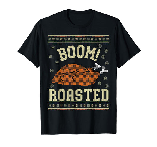 Boom Roasted Turkey Ugly Thanksgiving Sweater Men Women Kids T-Shirt