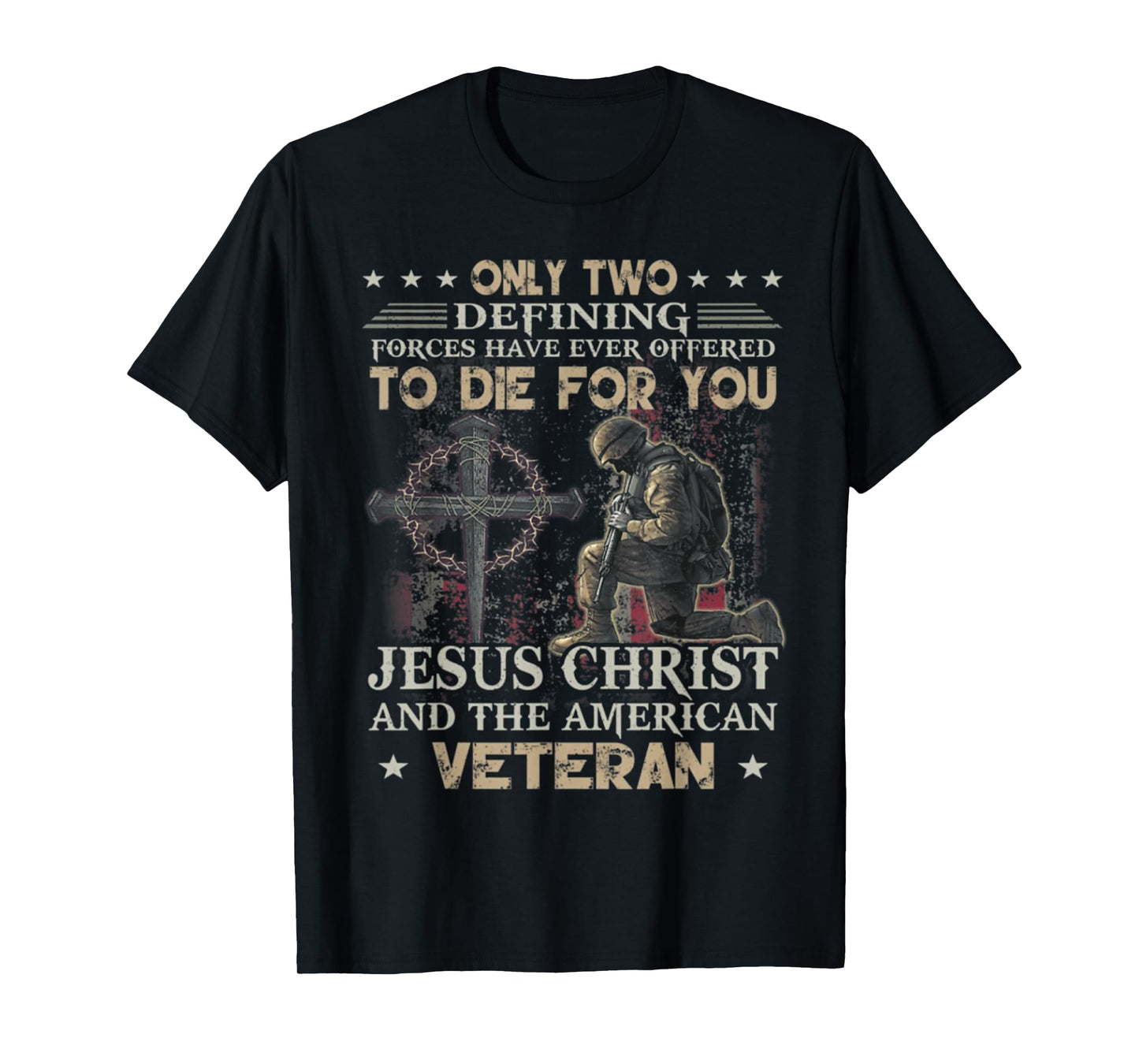 Only two defining forces have ever offered to die T-Shirt