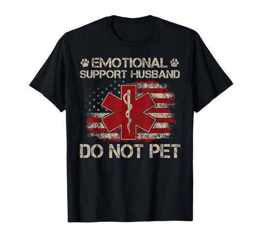 Emotional Support Husband Do Not Pet - Vintage American Flag T-Shirt