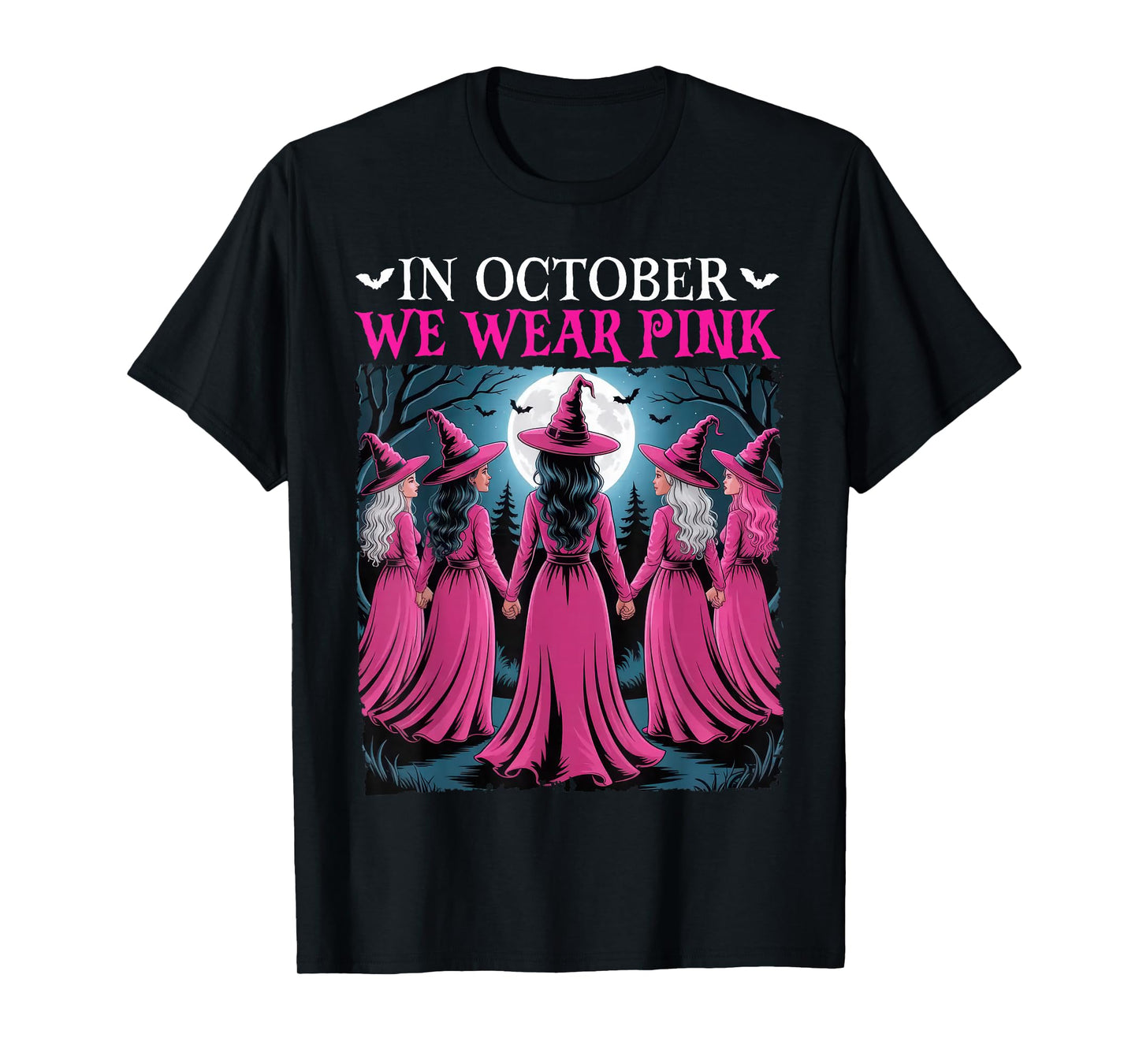 in October We Wear Pink Witch Halloween Breast Cancer Women T-Shirt