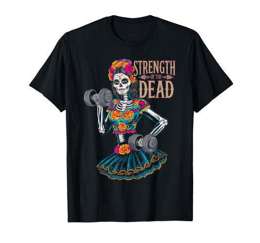Dia De Los Muertos La Catrina Day of the Dead Gym Workout T-Shirt