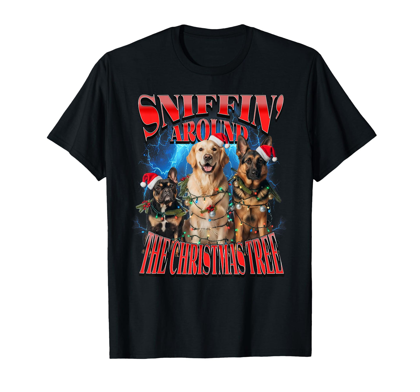 Sniffin Around The Christmas Tree Funny Dog Quote Bootleg T-Shirt