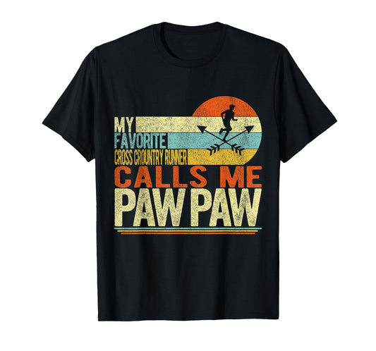 My Favorite Cross Country Runner Calls Me Paw Paw Grandpa T-Shirt