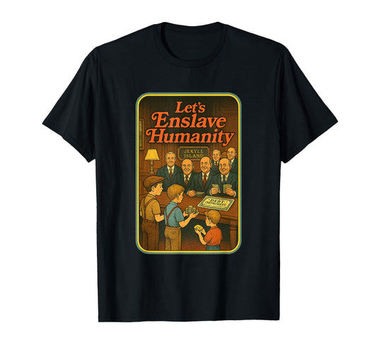 Jekyll Island Federal Reserve Parody Conspiracy Theory T-Shirt