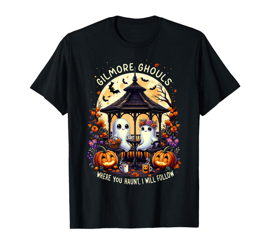 Halloween Ghost Gilmore Ghouls Where You Haunt I Will Follow T-Shirt