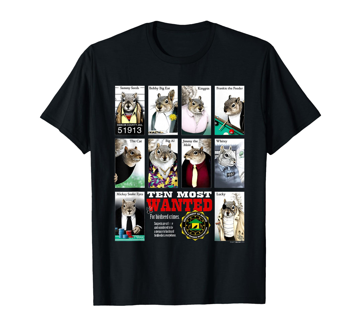 Most Wanted Squirrels T-Shirt