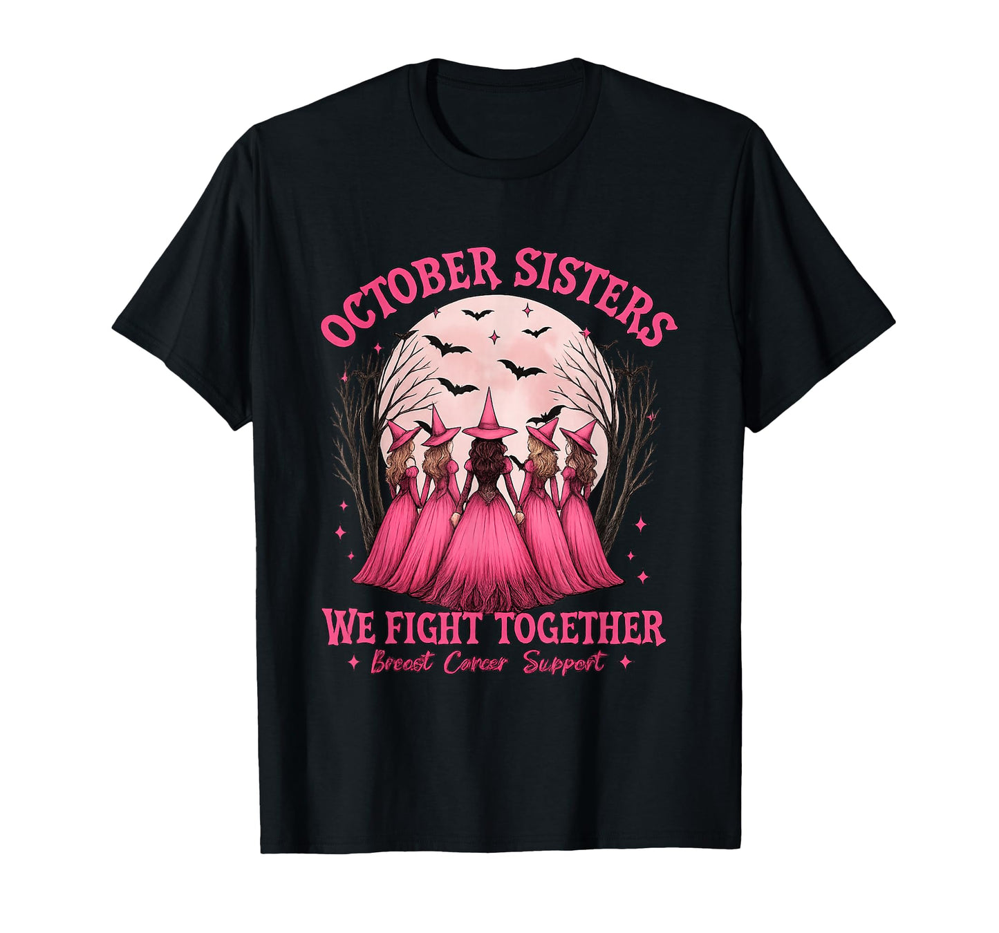 in October We Wear Pink Breast Cancer Awareness Sisters T-Shirt