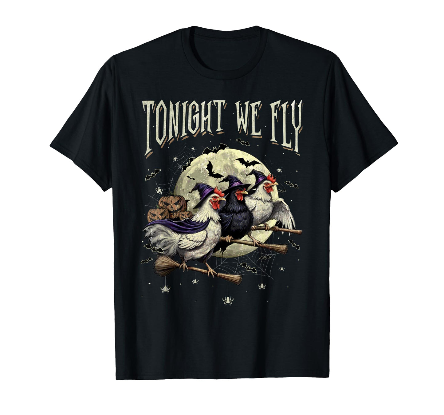 Tonight We Fly Funny Chicken Spooky Season Farm Halloween T-Shirt