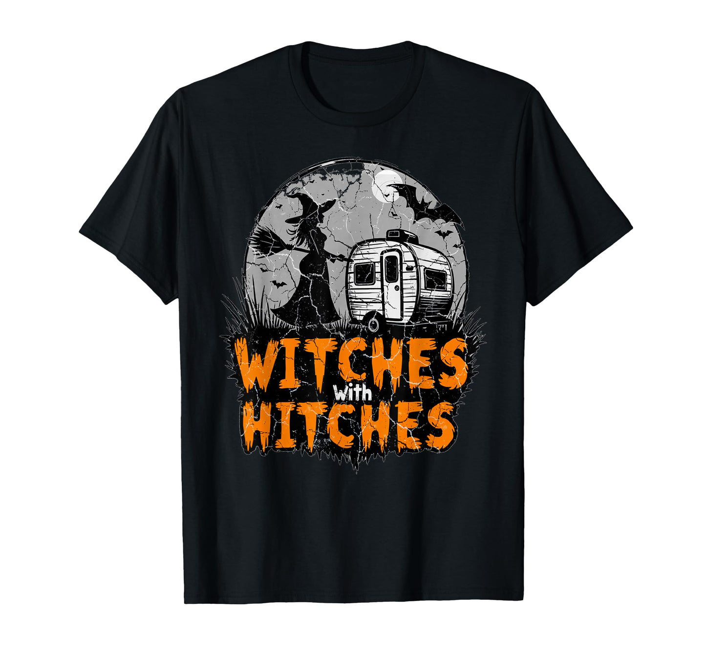 Witches with Hitches Funny Halloween Camping Witches T-Shirt