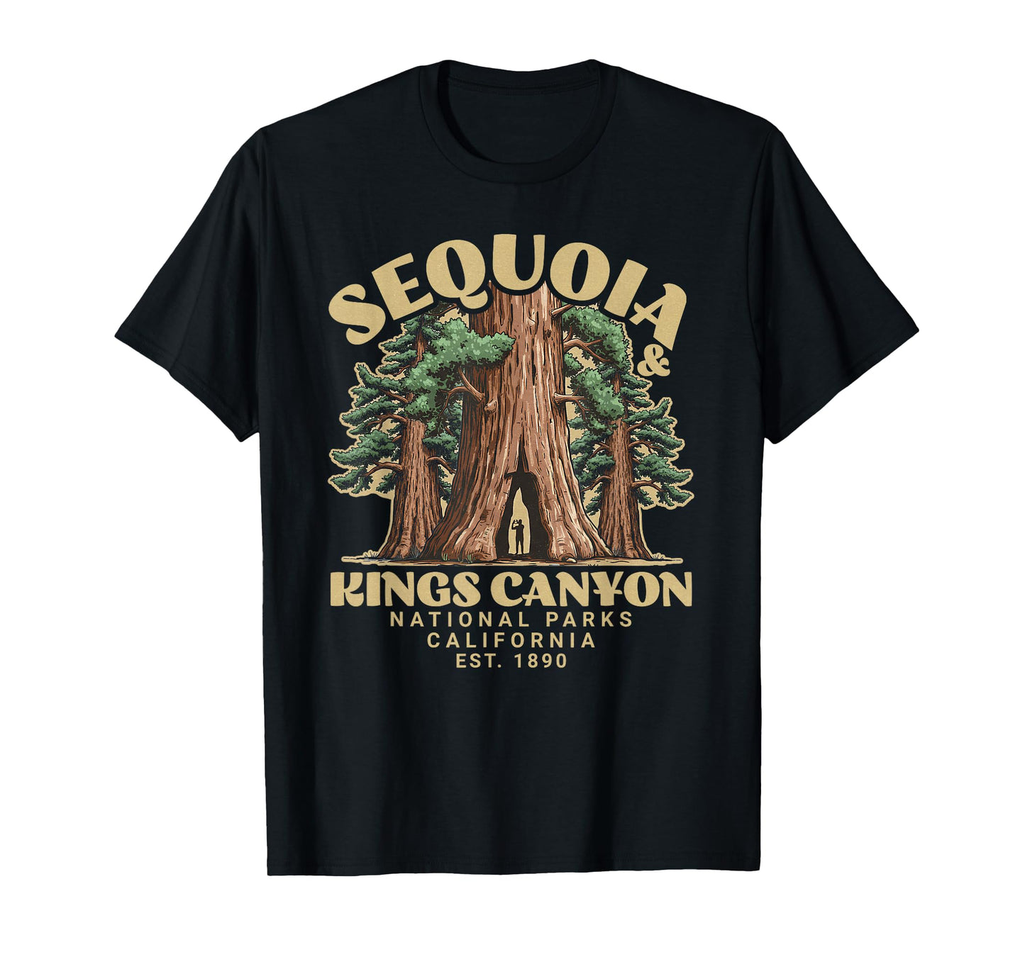 Sequoia kings Canyon National Parks T-Shirt