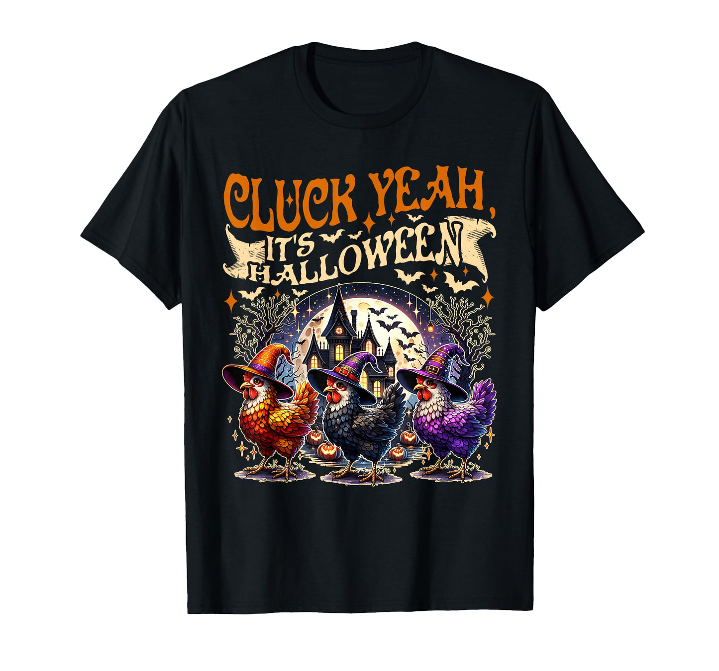 Cluck Yeah Its Halloween Chicken Costume Funny T-Shirt