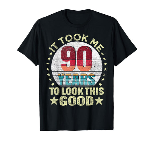 Vintage It Took Me 90 Years To Look This Good 90th Birthday T-Shirt
