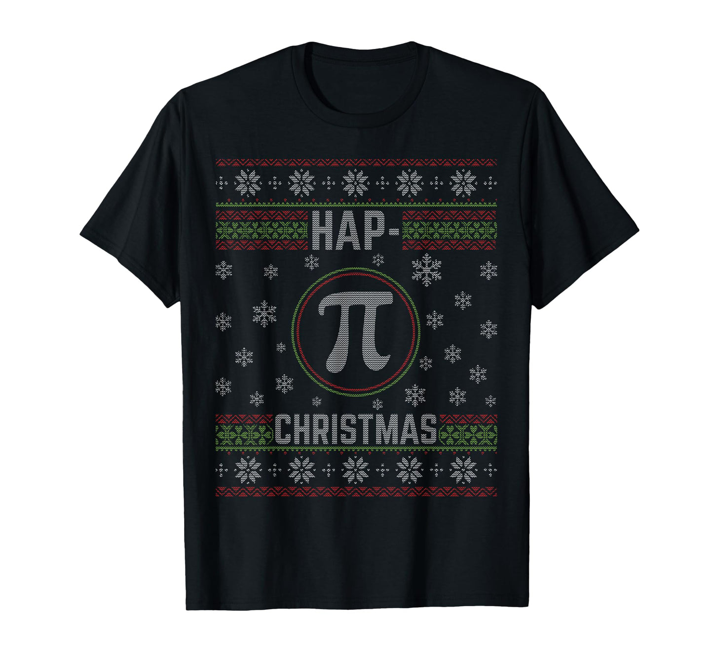 Hap Pi Christmas Happy Christmas Funny Ugly Christmas T-Shirt