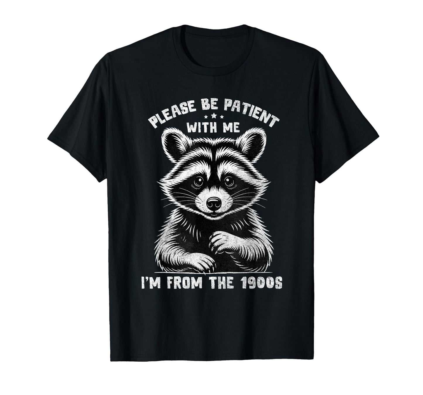 Please Be Patient I'm from The 1900s Funny Old People Retro T-Shirt