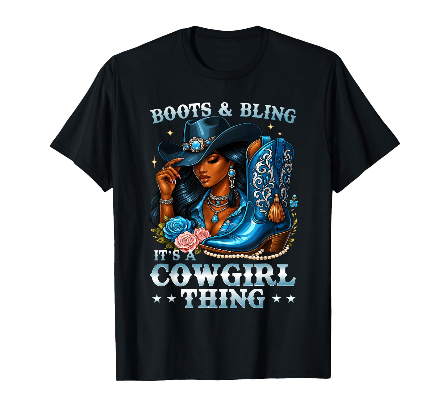 Boots and Bling Its A Cowgirl Thing Rodeo Country Girls T-Shirt